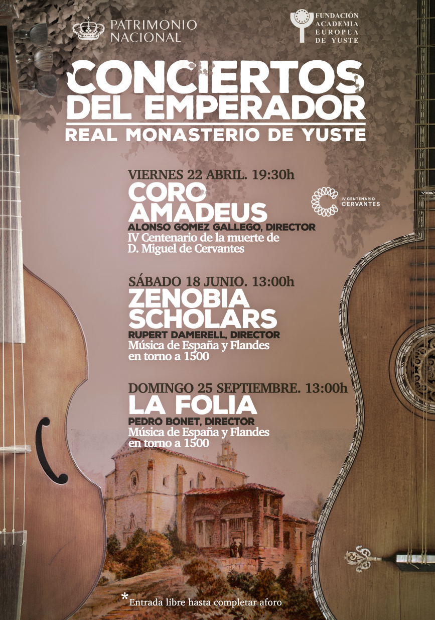 The European Academy of Yuste Foundation initiates the “Emperor’s Concerts” commemorating the figure of Miguel de Cervantes
