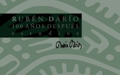 RUBÉN DARÍO. 100 AÑOS DESPUÉS. Estudios