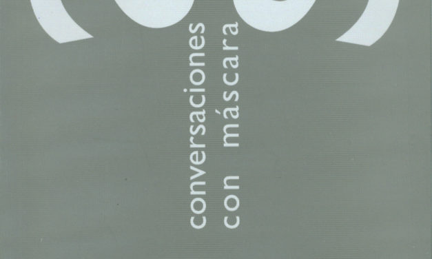 Conversaciones con máscara