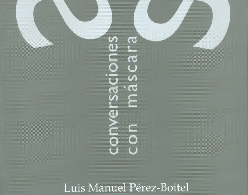 Conversaciones con máscara