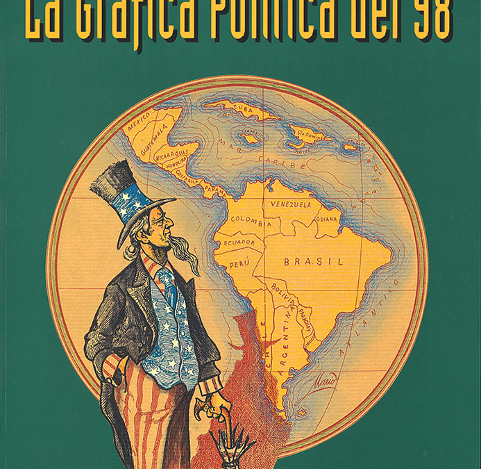 La Gráfica Política del 98