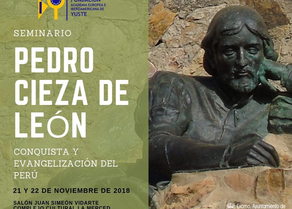 SEMINARIO «PEDRO CIEZA DE LEÓN. CONQUISTA Y EVANGELIZACIÓN DEL PERÚ»