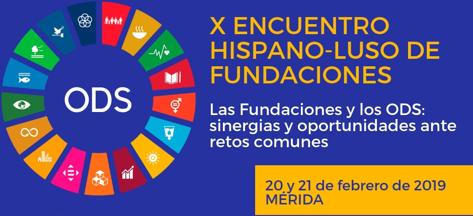 Más de setenta fundaciones de España y Portugal se reúnen en Mérida para hablar sobre los Objetivos de Desarrollo Sostenible
