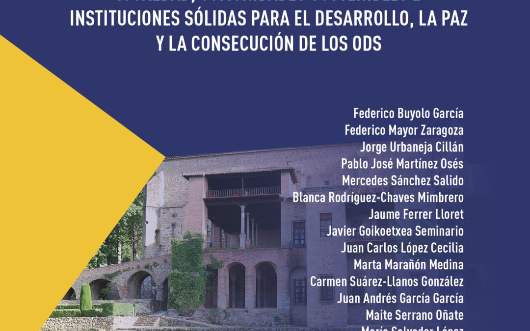 PERSPECTIVAS Y DESAFÍOS DE LA AGENDA 2030: IGUALDAD, COMUNIDADES SOSTENIBLES E INSTITUCIONES SÓLIDAS PARA EL DESARROLLO, LA PAZ Y LA CONSECUCIÓN DE LOS ODS