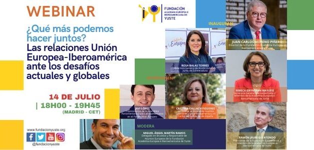Webinar. ¿Qué más podemos hacer juntos? Las relaciones Unión Europea-Iberoamérica ante los desafíos actuales y globales