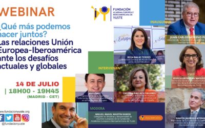 La Fundación Yuste organiza una webinar para analizar las relaciones presentes y futuras entre la Unión Europea e Iberoamérica