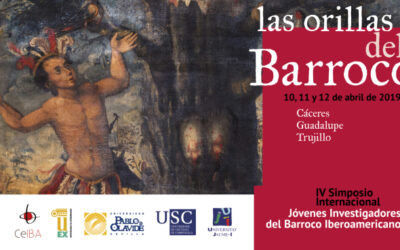 IV SIMPOSIO INTERNACIONAL JÓVENES INVESTIGADORES DEL BARROCO IBEROAMERICANO. Las orillas del Barroco
