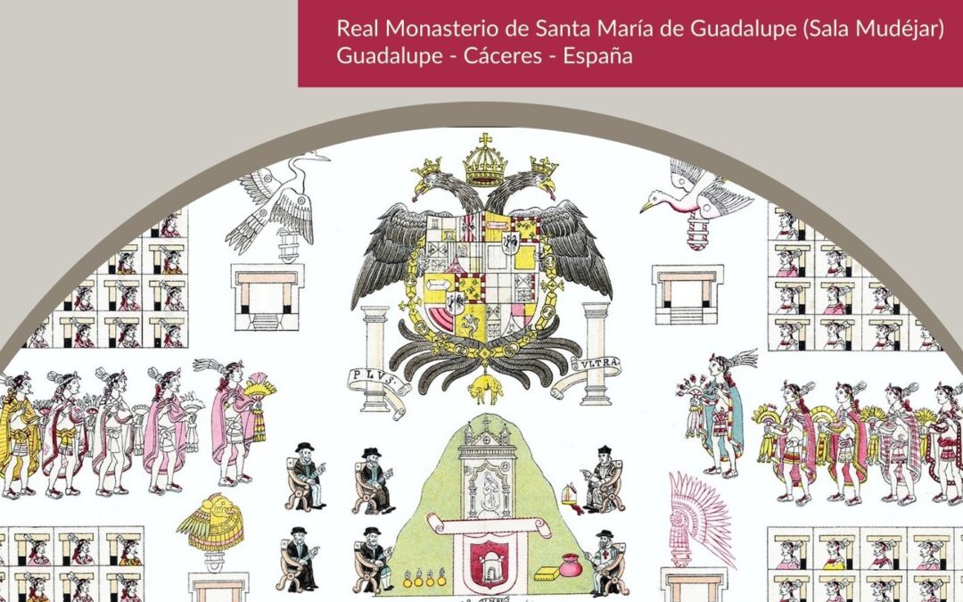 I JORNADAS “GUADALUPE EN AMÉRICA”. El jurista guadalupense Lorenzo Lebrón de Quiñones y su época: la forja de Nueva España en el siglo XVI