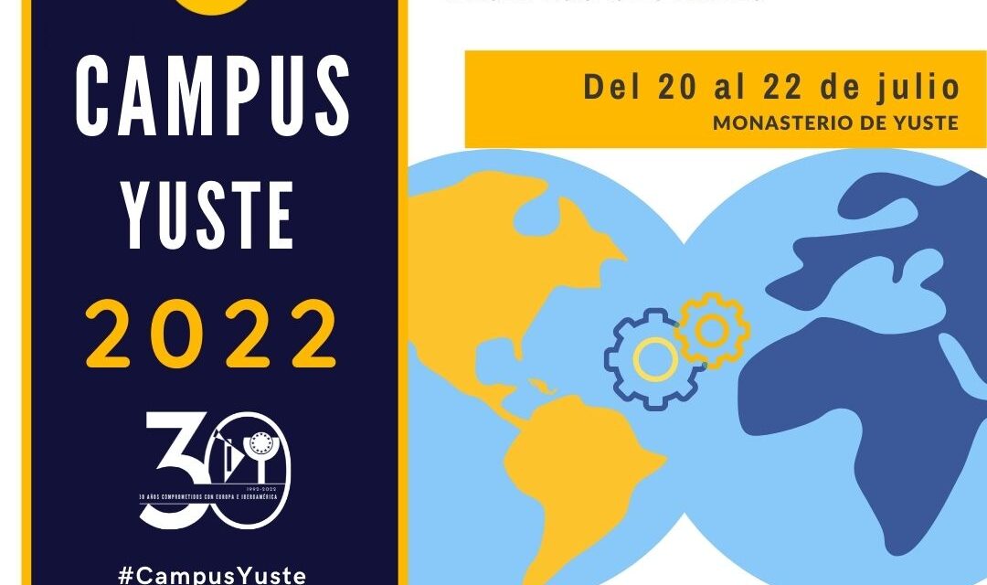 Campus Yuste Analyses How the European Union and Latin America Can Face Major Global Challenges Together