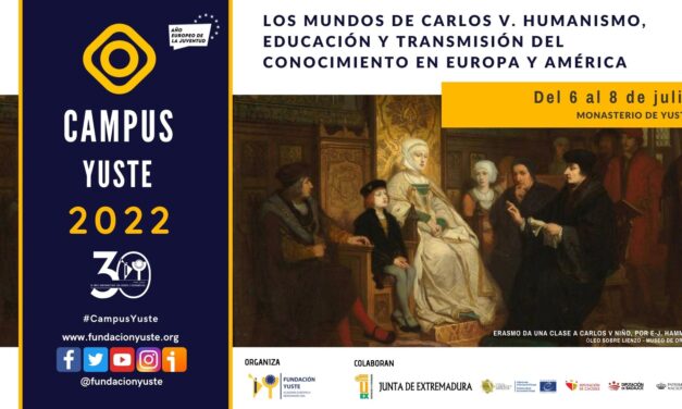 Campus Yuste analiza la educación y el pensamiento humanista en la época de Carlos V