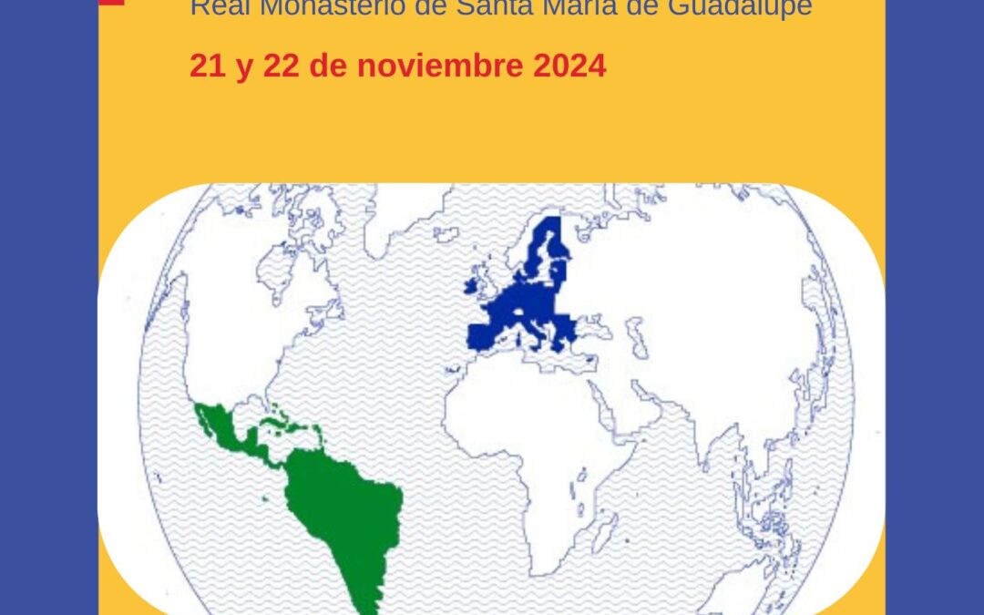 Encuentro LAS RELACIONES UE-CELAC: CREAR CERTIDUMBRE ANTE LOS DESAFÍOS GLOBALES COMUNES