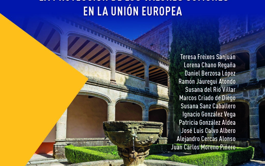 La protección de los valores comunes en la Unión Europea