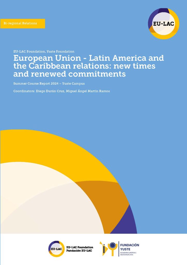 European Union – Latin America and the Caribbean relations: new times and renewed commitments
