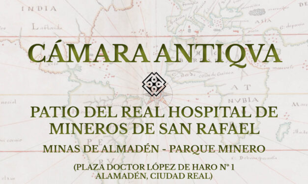 CONCERT FROM EXTREMADURA TO THE NEW WORLD – CÁMARA ANTIQVA