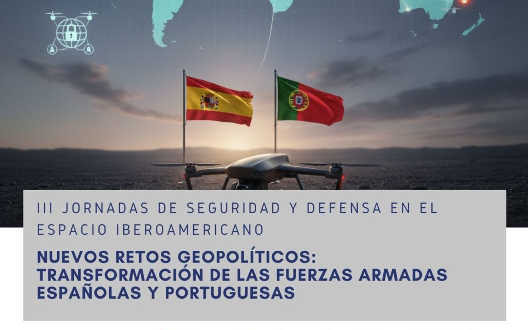 Fundación Yuste y Ministerio de Defensa analizan el papel de las Fuerzas Armadas españolas y portuguesas en el mundo actual