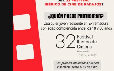 La Fundación Yuste y el Festival Ibérico de Cine abren el plazo de inscripción para formar parte del Jurado Joven del 32º Festival Ibérico de Cine